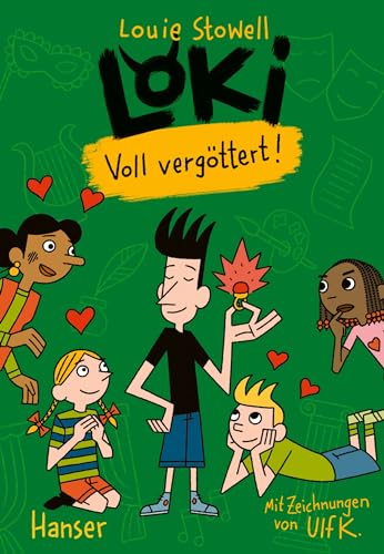 Loki - Voll vergöttert! (Loki, 3, Band 3) von Carl Hanser Verlag GmbH & Co. KG